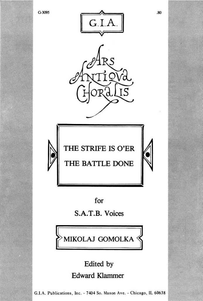 The Strife Is O'er, the Battle Done
